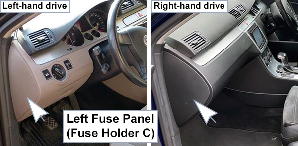 Volkswagen Passat (B6; 2006-2010): Left Fuse Panel Location (Fuse Holder C)